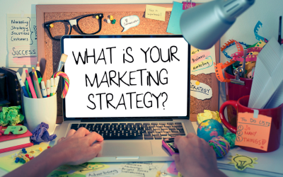 What’s YOUR Marketing Strategy?